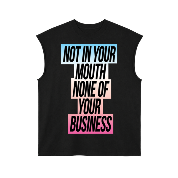 Not In Your Mouth Trans Flag Sleeveless Tank