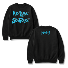 No Lube So Rude Crewneck Puff Print