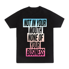 Not In Your Mouth Trans Flag Shirt